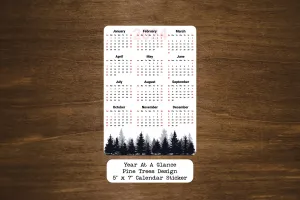 Year At A Glance Calendar Sticker - Pine Trees Design